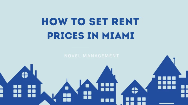 How To Set Rent Prices in Miami