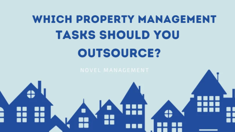 Which Property Management Tasks Should You Outsource?