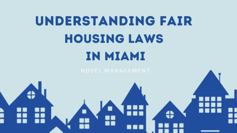 Understanding Fair Housing Laws in Miami