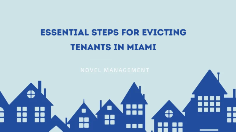 Essential Steps for Evicting Tenants in Miami