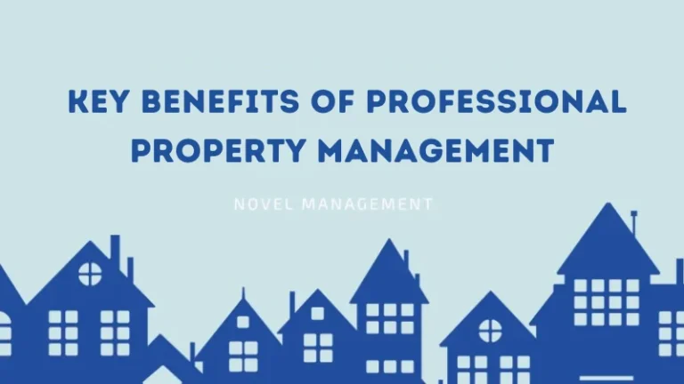 Key Benefits of Professional Property Management